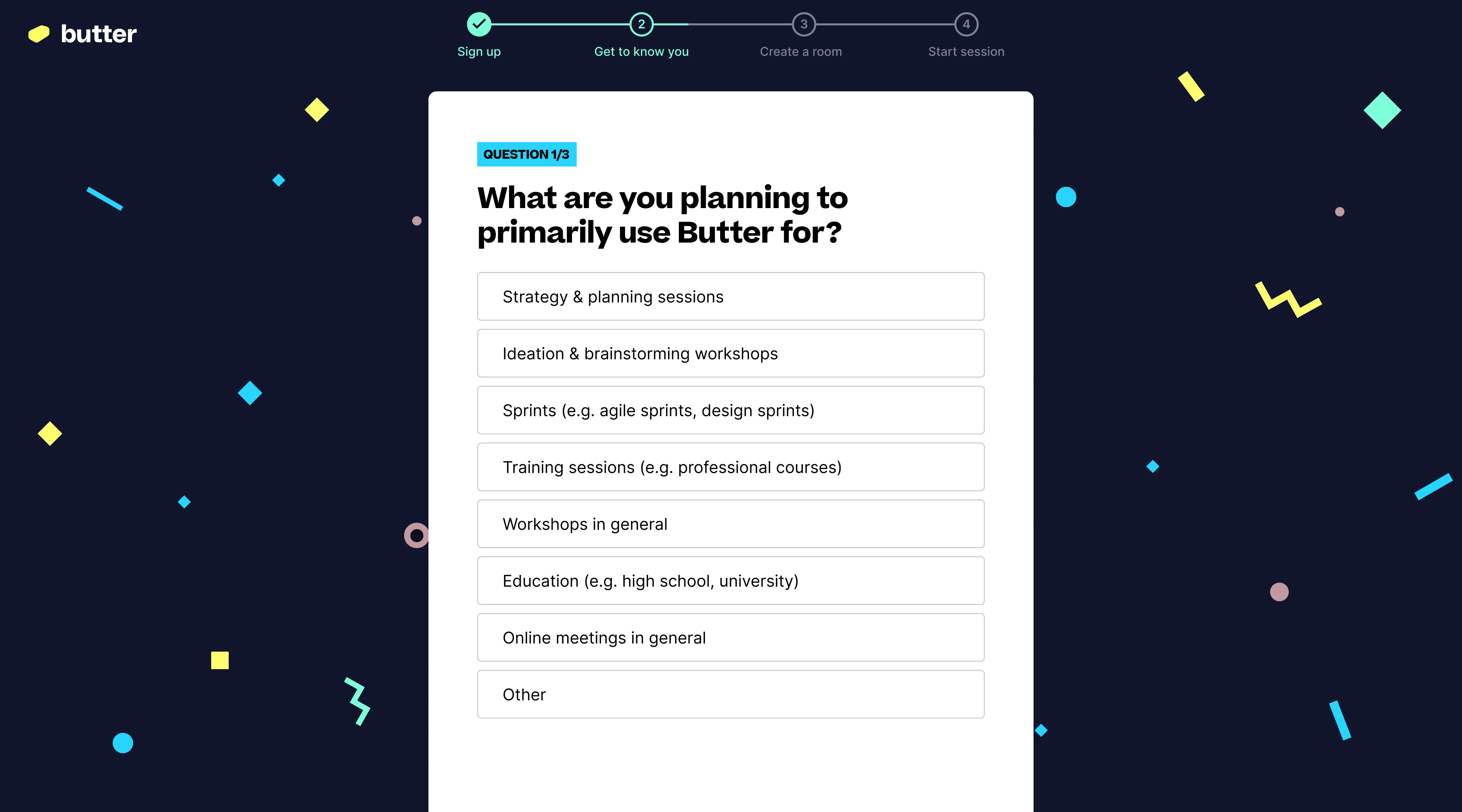 Butter signup questions